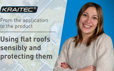 New video: From the application to the product – Using flat roofs sensibly and protecting them